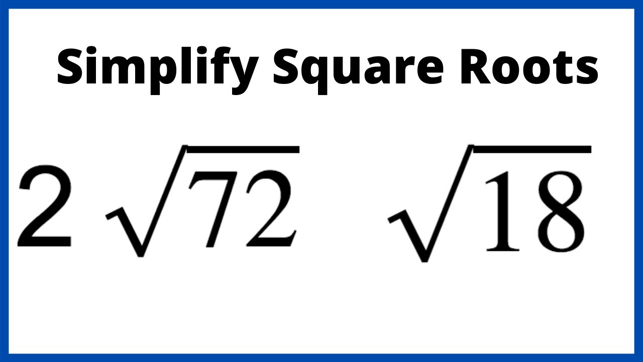 How to Simplify Square Roots Image 1